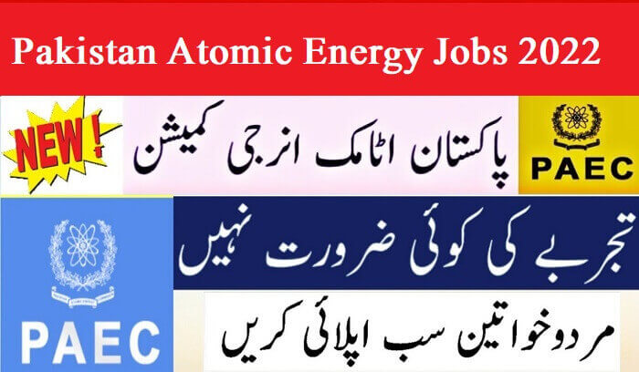 Paec Posts Pakistan Atomic Energy Commission Jobs 2022 | PAEC Careers