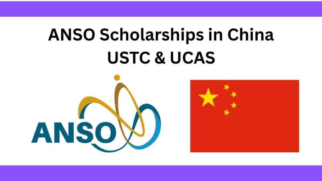 ANSO Scholarships 2026 in China Fully Funded | USTC & UCAS
