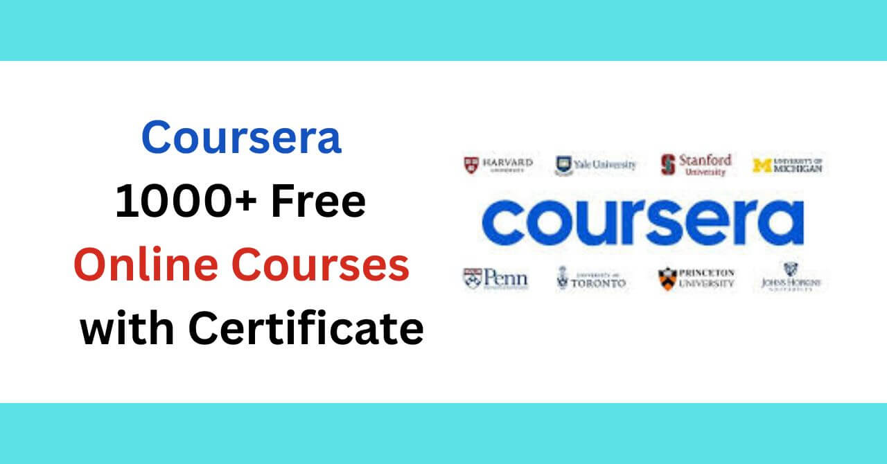 Coursera 1000+ Free Online Courses 2026 with Certificate