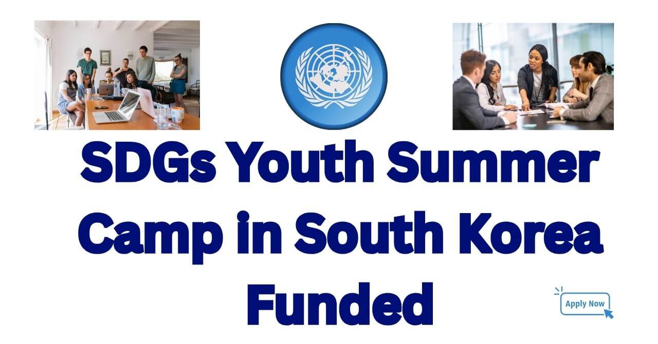 SDGs Youth Summer Camp 2025 in South Korea Funded