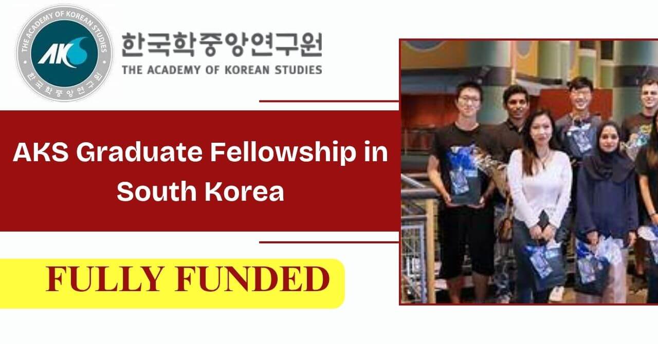 AKS Graduate Fellowship 2026 in South Korea